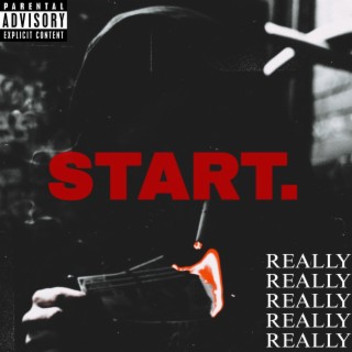 Start. lyrics | Boomplay Music