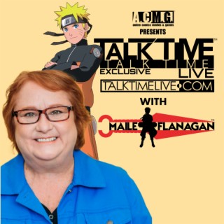 TTL EXCLUSIVE: Interview with Naruto actor Maile Flanagan