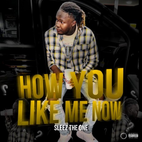 How you like me now? | Boomplay Music
