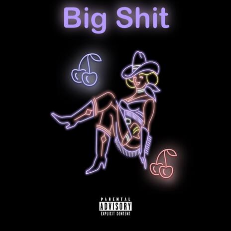 Big Shit ft. Nesa