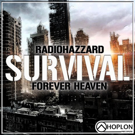 Survival ft. Forever Heaven | Boomplay Music