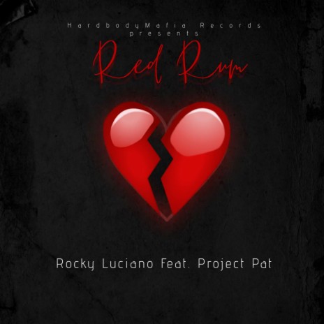 Red Rum ft. Project Pat | Boomplay Music