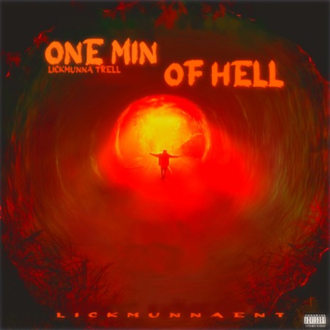 One Min Of Hell | Boomplay Music