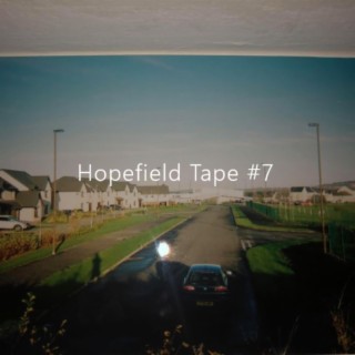 Hopefield Tape #7