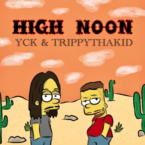 High Noon ft. TrippyThaKid | Boomplay Music