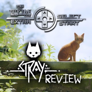 SELECT/START: STRAY REVIEW