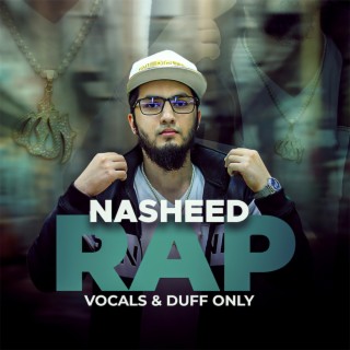 Nasheed Rap Allah Hi Allah Duff Only lyrics | Boomplay Music