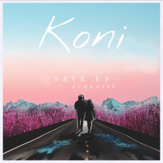 Save Us (Acoustic)