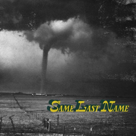 Same Last Name ft. James Harbin | Boomplay Music