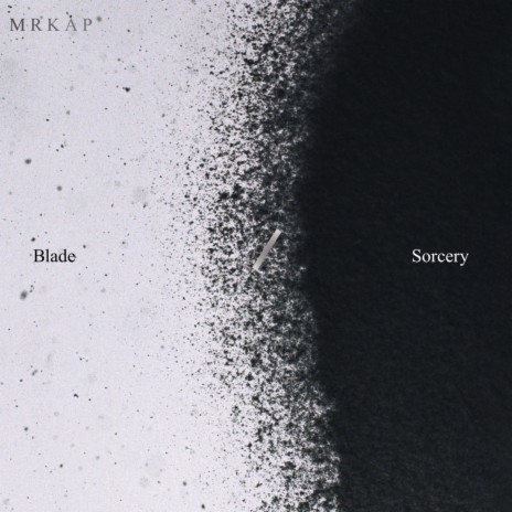 Blade/Sorcery | Boomplay Music