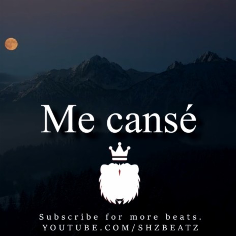 Me canse | Boomplay Music