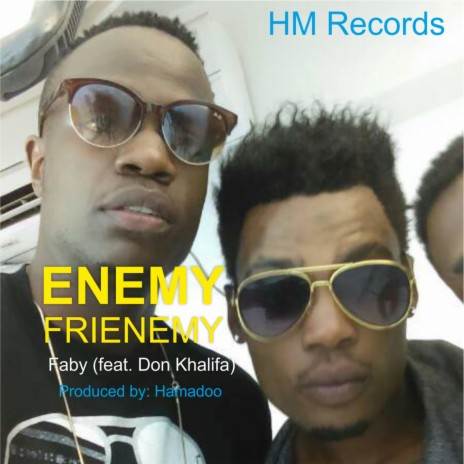 Enemy Frienemy (feat. Don Khalifa)