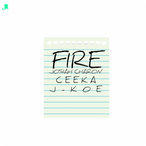 Fire (Instrumental) ft. Ceeka & J-Koe