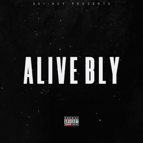 Alive Bly | Boomplay Music