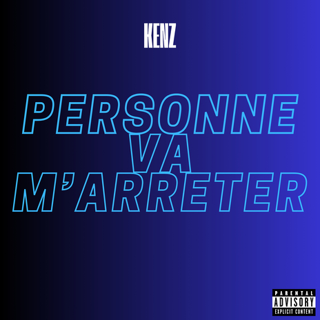 Personne va m'arrêter | Boomplay Music