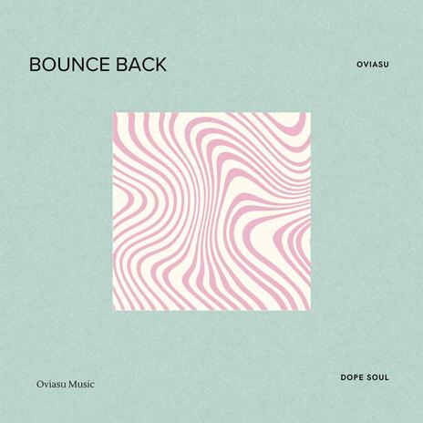 Bounce Back (Album Deluxe Version) | Boomplay Music