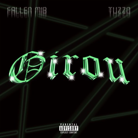 Girou ft. Fallen M.I.B | Boomplay Music