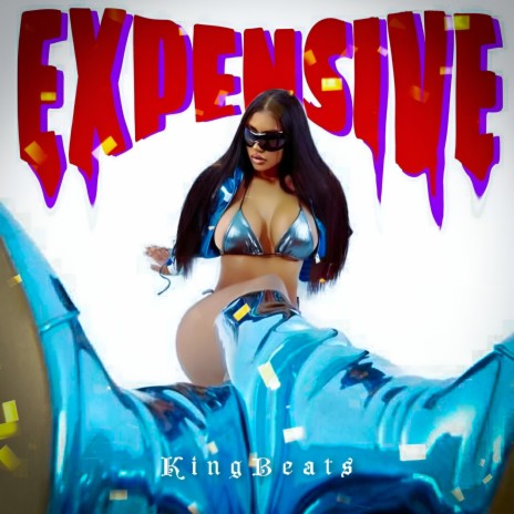 Expensive | Boomplay Music