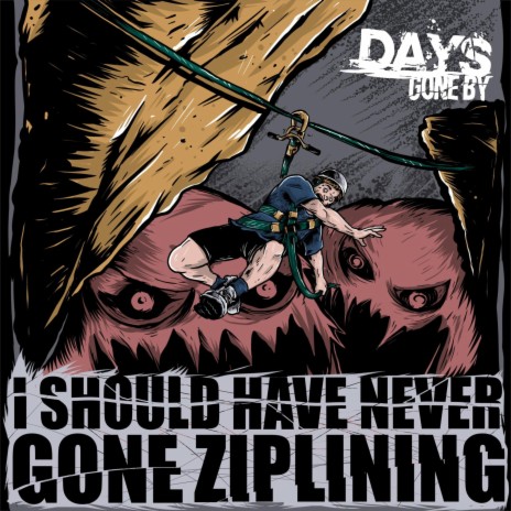 I Should Have Never Gone Ziplining | Boomplay Music