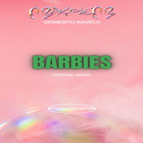 BARBIES | Boomplay Music