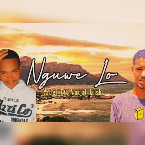 Nguwe Lo ft. Vocal Josh