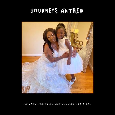 Journeys Anthem ft. Journey The Siren | Boomplay Music