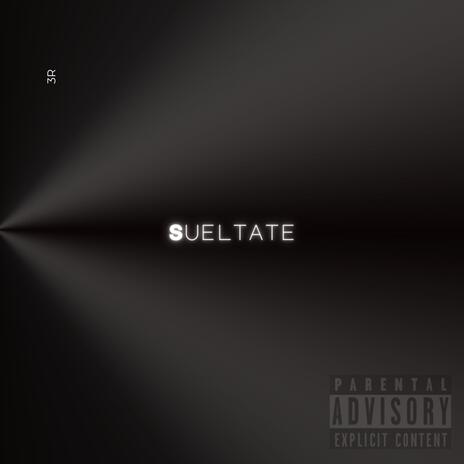 Sueltate | Boomplay Music