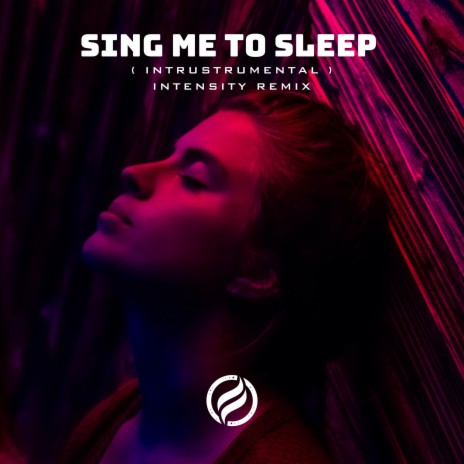 Sing Me To Sleep (Beat) | Boomplay Music