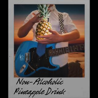 Non-Alcoholic Pineapple Drink