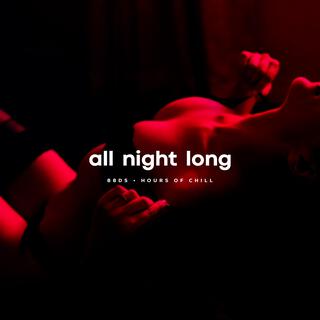 All Night Long | Sexual Healing Lofi Beat