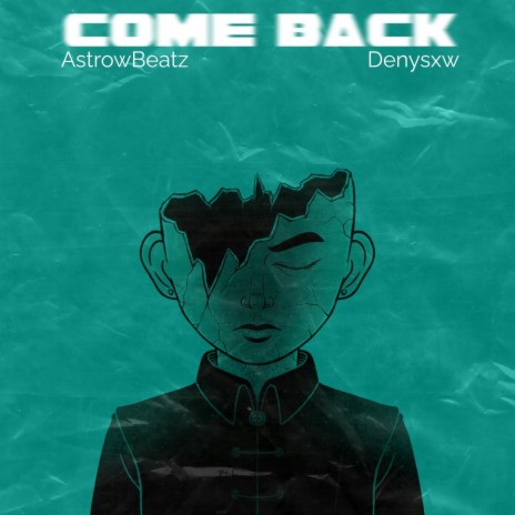 Come Back (Drill Beat) | Boomplay Music