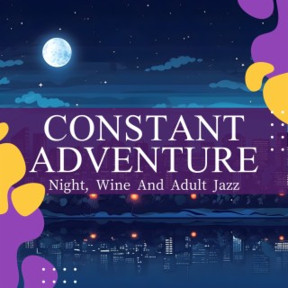 Night, Wine and Adult Jazz