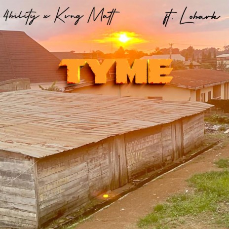 TYME ft. KVNG MATT & LOBARK | Boomplay Music