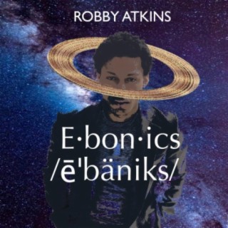 EBONICS lyrics | Boomplay Music