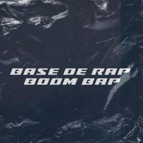 BASE DE RAP BOOM BAP | Boomplay Music