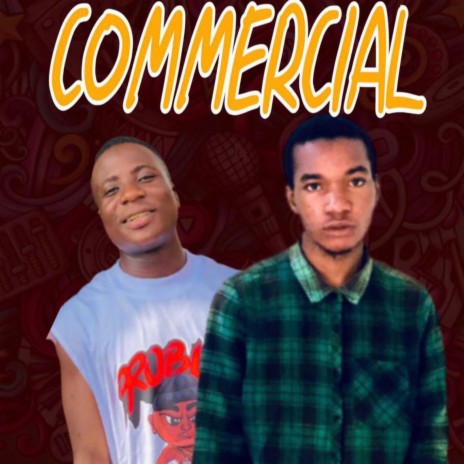 Commercial ft. Swaggzola | Boomplay Music