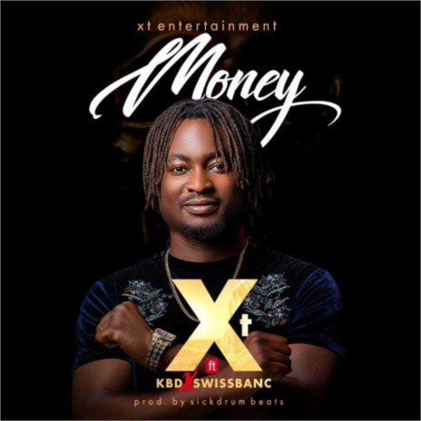 Money ft. KBD & Swissbanc | Boomplay Music