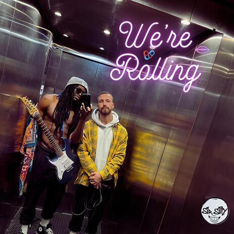 WE'RE ROLLING | Boomplay Music