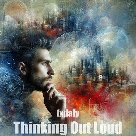 Thinking Out Loud | Boomplay Music