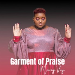 Garment Of Praise