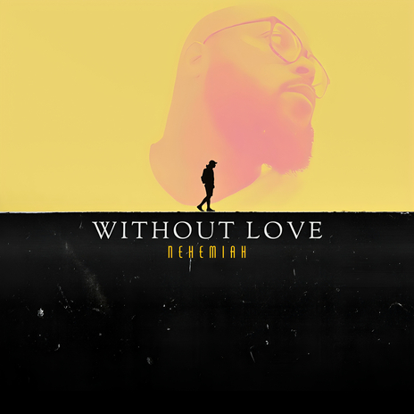 Without Love | Boomplay Music