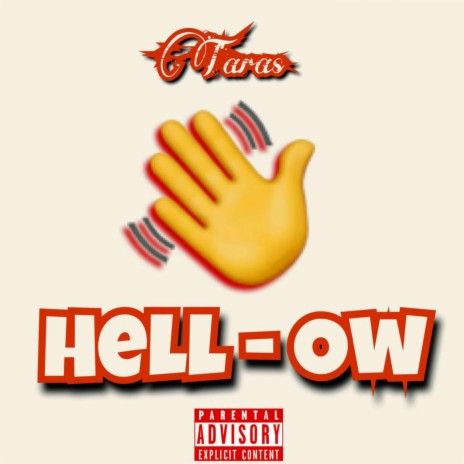 Hell-Ow | Boomplay Music