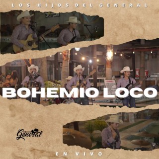 Bohemio Loco lyrics | Boomplay Music