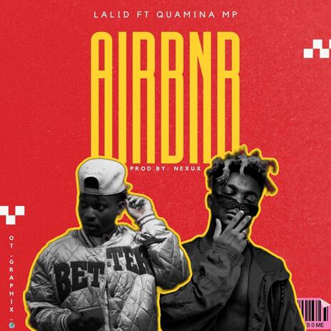 Airbnb (Remix) ft. Quamina Mp | Boomplay Music