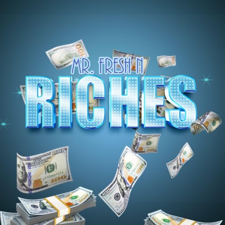 Riches | Boomplay Music