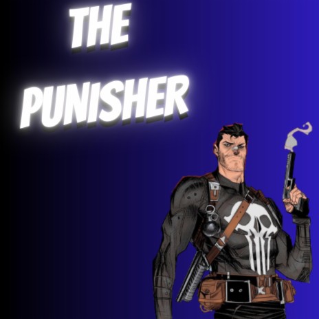 THE PUNISHER | Boomplay Music