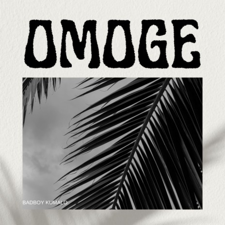 OMOGE | Boomplay Music