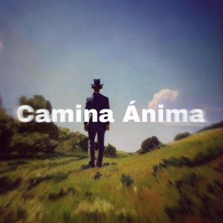 Camina Ánima