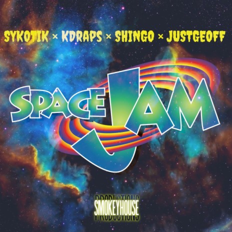 SpaceJam ft. Sykotik, KDraps, Shingo & JustGeoff | Boomplay Music