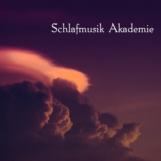 Schlafmusik Akademie